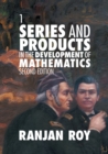 Image for Series and Products in the Development of Mathematics: Volume 1