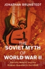 Image for The Soviet Myth of World War II