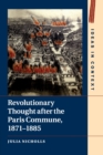 Image for Revolutionary Thought after the Paris Commune, 1871–1885