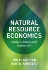 Image for Natural resource economics  : analysis, theory, and applications