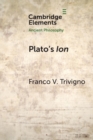 Image for Plato's ion  : poetry, expertise and inspiration
