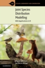 Image for Joint species distribution modelling  : with applications in R
