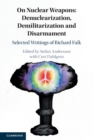 Image for On Nuclear Weapons: Denuclearization, Demilitarization and Disarmament