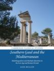 Image for Southern Gaul and the Mediterranean