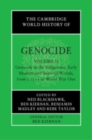 Image for The Cambridge World History of Genocide: Volume 2, Genocide in the Indigenous, Early Modern and Imperial Worlds, from c.1535 to World War One
