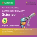 Image for Cambridge Primary Science Stage 5 Cambridge Elevate Digital Classroom Access Card (1 Year)