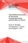 Image for The Political Economy of Terrorism, Counterterrorism, and the War on Terror