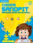 Image for Coding Sandpit Level 5 Student&#39;s Book : Computational Thinking Skills for Students