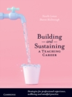 Image for Building and Sustaining a Teaching Career
