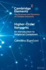 Image for Higher order networks  : an introduction to simplicial complexes