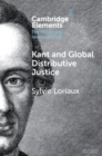 Image for Kant and Global Distributive Justice