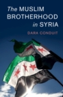 Image for The Muslim brotherhood in Syria
