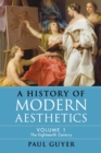 Image for A history of modern aestheticsVolume I,: The eighteenth century