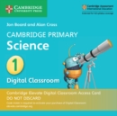 Image for Cambridge Primary Science Stage 1 Cambridge Elevate Digital Classroom Access Card (1 Year)