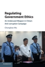 Image for Regulating Government Ethics