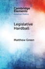 Image for Legislative Hardball