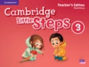 Image for Cambridge little steps3,: Teacher&#39;s edition