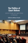 Image for The Politics of Court Reform