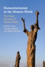 Image for Humanitarianism in the Modern World