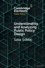 Image for Understanding and Analyzing Public Policy Design