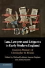 Image for Law, Lawyers and Litigants in Early Modern England