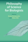 Image for Philosophy of Science for Biologists