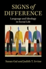 Image for Signs of difference  : language and ideology in social life