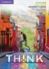 Image for Think Starter Student&#39;s Book British English
