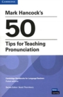 Image for Mark Hancock’s 50 Tips for Teaching Pronunciation Pocket Editions