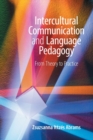 Image for Intercultural communication and language pedagogy  : from theory to practice