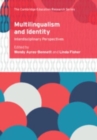 Image for Multilingualism and identity  : interdisciplinary perspectives
