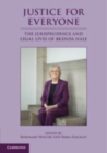 Image for Justice for everyone  : the jurisprudence and legal lives of Brenda Hale