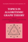 Image for Topics in Algorithmic Graph Theory : 178