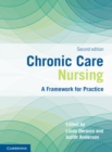 Image for Chronic Care Nursing: A Framework for Practice