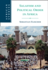 Image for Salafism and Political Order in Africa : 154