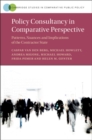 Image for Policy consultancy in comparative perspective: patterns, nuances and implications of the contractor state
