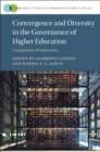 Image for Convergence and Diversity in the Governance of Higher Education: Comparative Perspectives