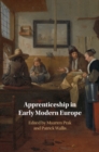 Image for Apprenticeship in Early Modern Europe