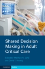 Image for Shared Decision Making in Adult Critical Care