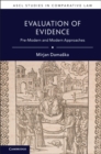 Image for Evaluation of Evidence: Pre-Modern and Modern Approaches