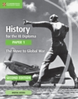 Image for History for the IB Diploma Paper 1 The Move to Global War with Digital Access (2 Years)