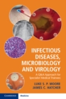 Image for Infectious Diseases, Microbiology and Virology: A Q&amp;A Approach for Specialist Medical Trainees