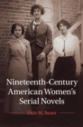 Image for Nineteenth-Century American Women&#39;s Serial Novels : 183