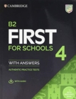 Image for B2 First for Schools 4 Student&#39;s Book with Answers with Audio with Resource Bank