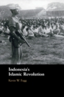 Image for Indonesia&#39;s Islamic Revolution