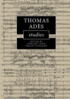 Image for Thomas Adès Studies