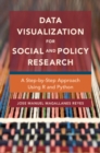 Image for Data Visualization for Social and Policy Research: A Step-by-Step Approach Using R and Python