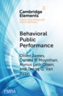 Image for Behavioral Public Performance: How People Make Sense of Government Metrics