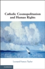 Image for Catholic Cosmopolitanism and Human Rights