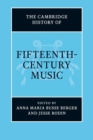 Image for The Cambridge history of fifteenth-century music